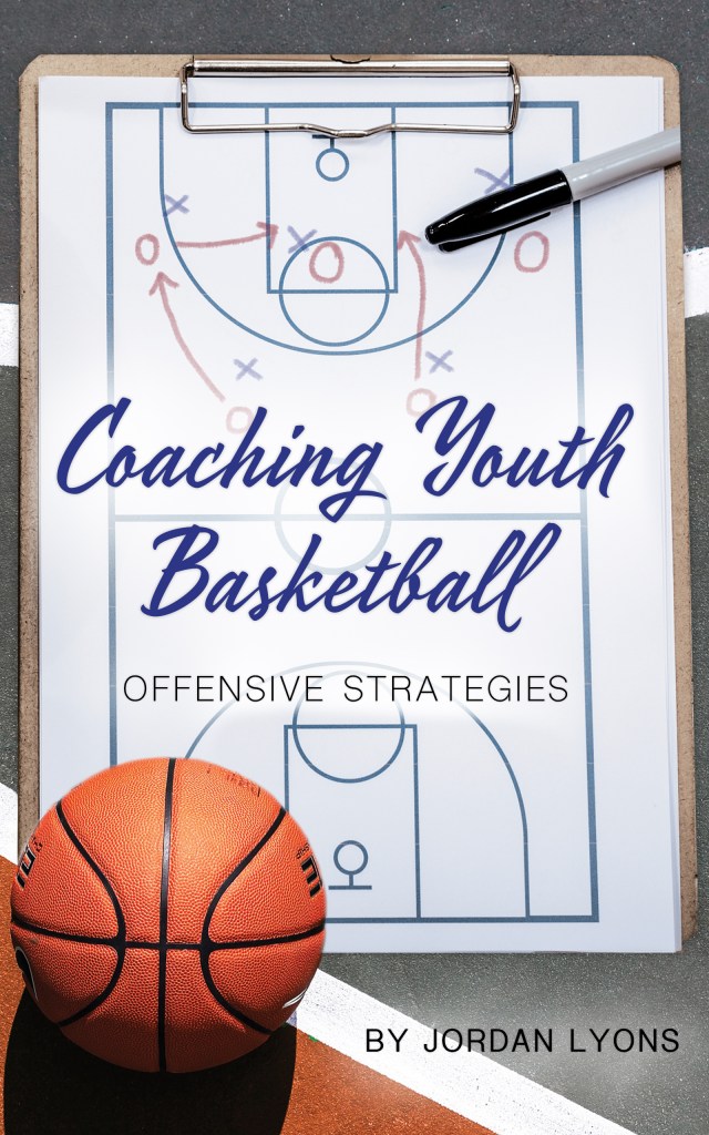 Coaching Youth Basketball Offensive Strategies eBook and Book Cover